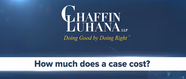 Infographic titled ‘How Much Does a Case Cost?’ from Chaffin Luhana LLP explaining that personal injury firms work on a contingency fee, meaning clients pay nothing upfront.
